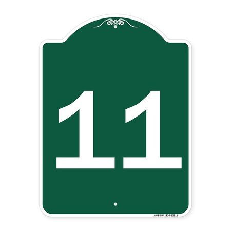 Signmission Designer Series Sign-Sign W/ Number 11, Green & White Aluminum Sign, 18" x 24", GW-1824-22911 A-DES-GW-1824-22911